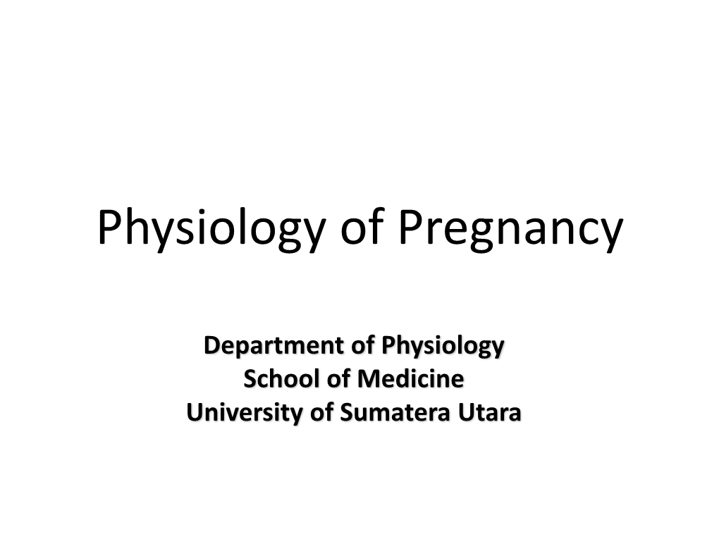 Physiology of Pregnancy