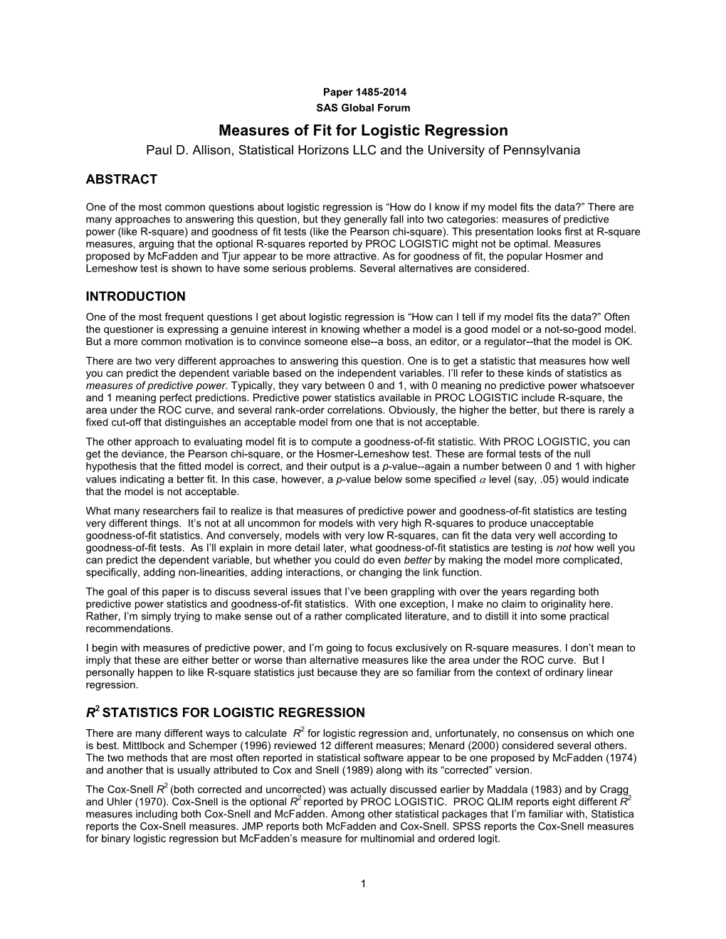 Measures of Fit for Logistic Regression Paul D