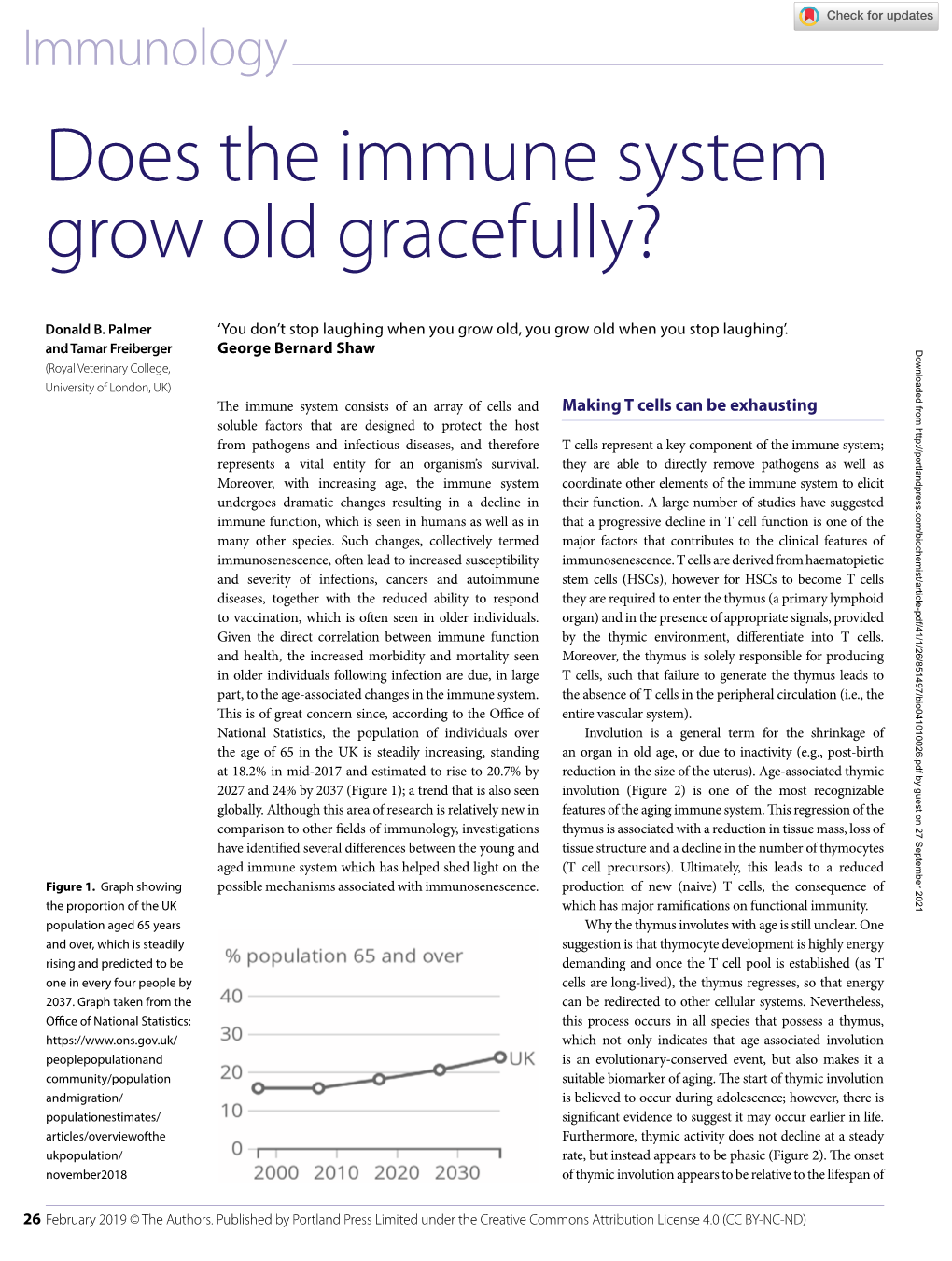 Does the Immune System Grow Old Gracefully?