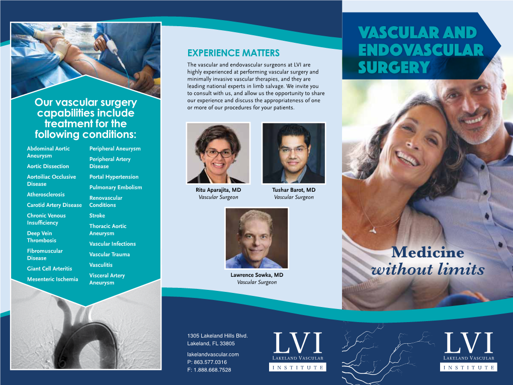 Our Vascular Surgery Capabilities Include Treatment for the Following