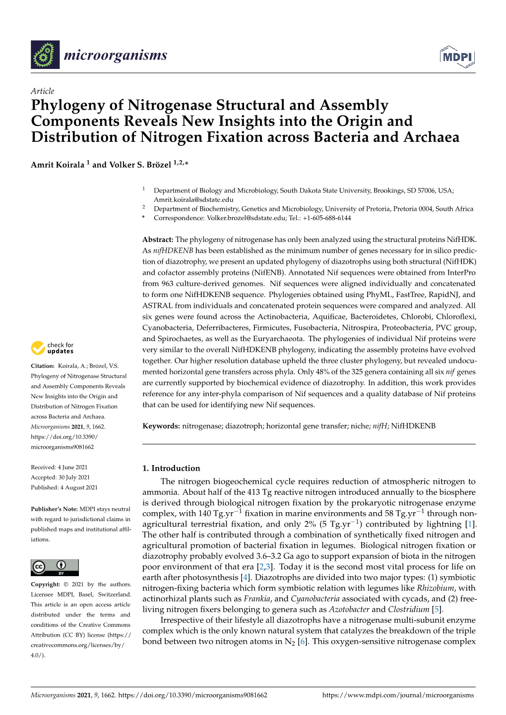 Phylogeny of Nitrogenase Structural and Assembly Components Reveals New Insights Into the Origin and Distribution of Nitrogen Fixation Across Bacteria and Archaea