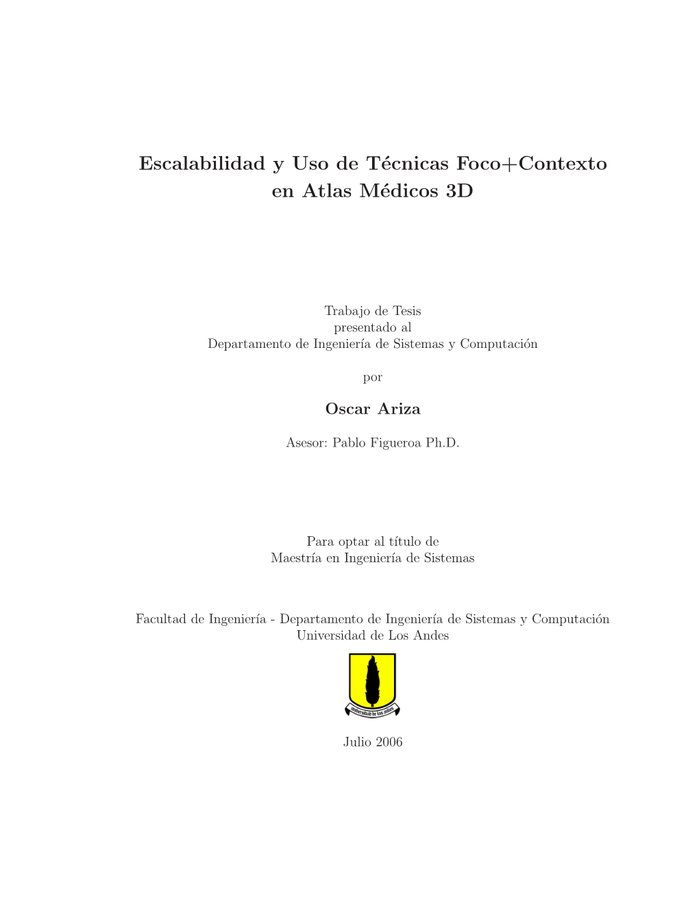 Escalabilidad Y Uso De Técnicas Foco+Contexto En Atlas Médicos 3D