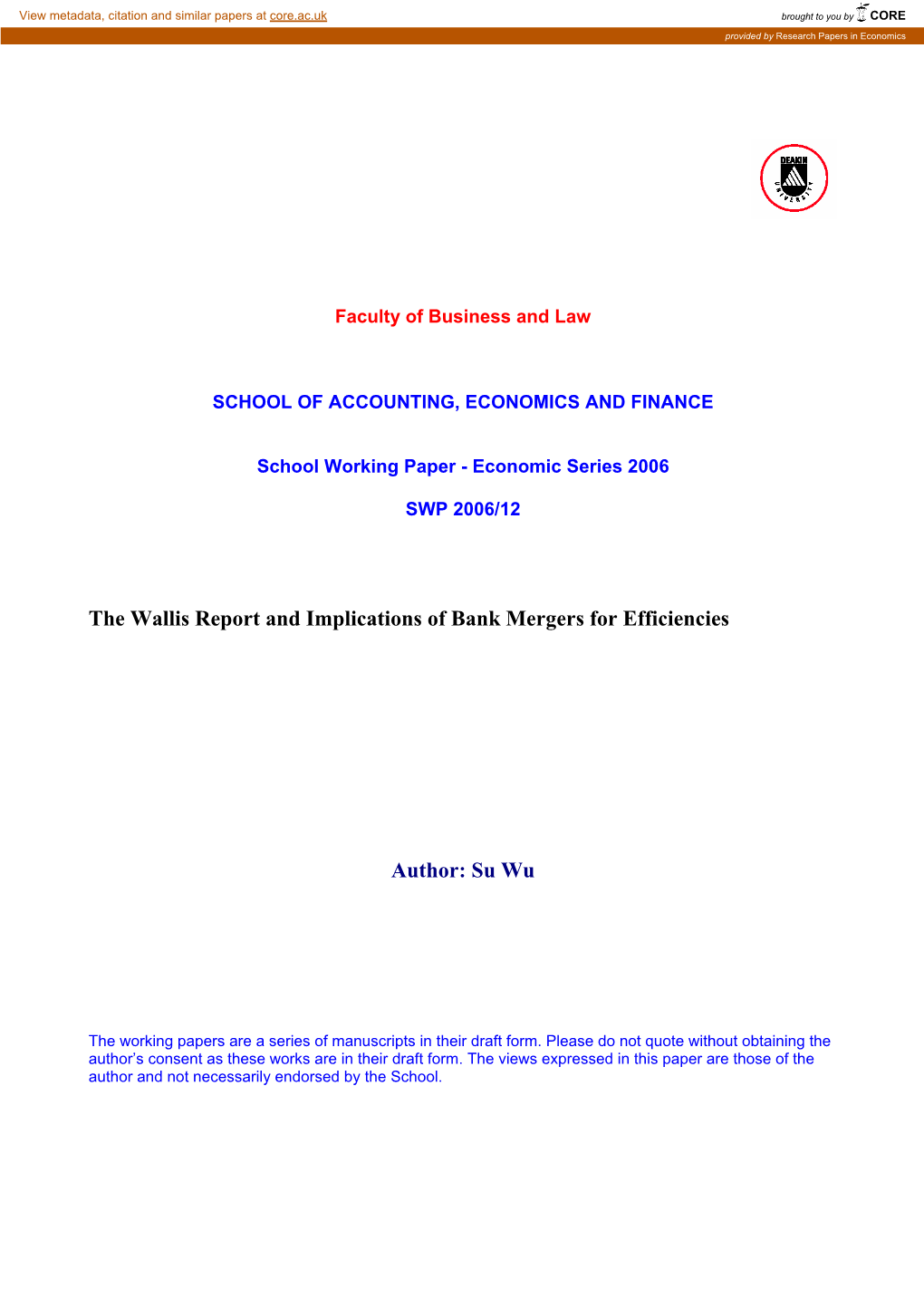 The Wallis Report and Implications of Bank Mergers for Efficiencies
