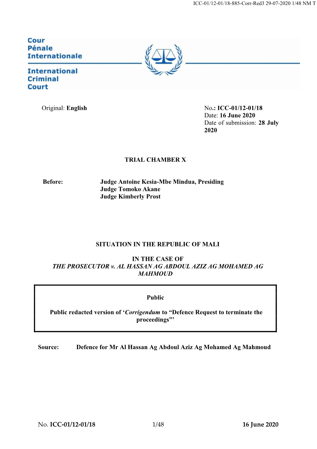 ICC-01/12-01/18 Date: 16 June 2020 Date of Submission: 28 July 2020