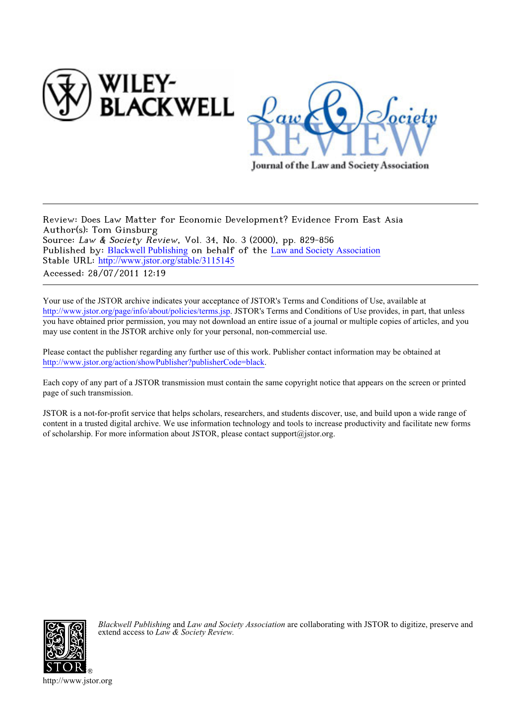 Does Law Matter for Economic Development? Evidence from East Asia Author(S): Tom Ginsburg Source: Law & Society Review, Vol