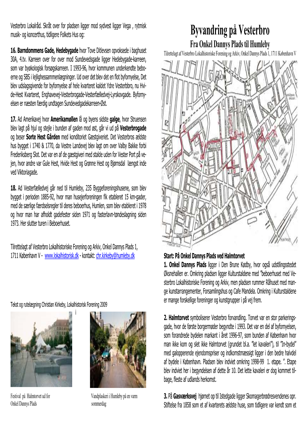 Byvandring På Vesterbro Fra Onkel Dannys Plads Til Humleby 16