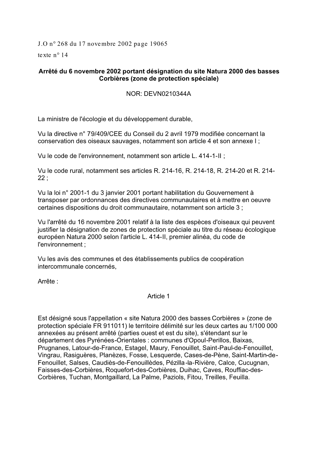 Arrêté Du 6 Novembre 2002 Portant Désignation Du Site Natura 2000 Des Basses Corbières (Zone De Protection Spéciale)