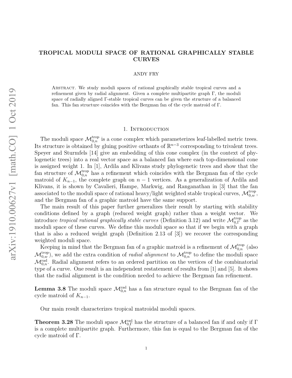 Tropical Moduli Space of Rational Graphically Stable Curves 3