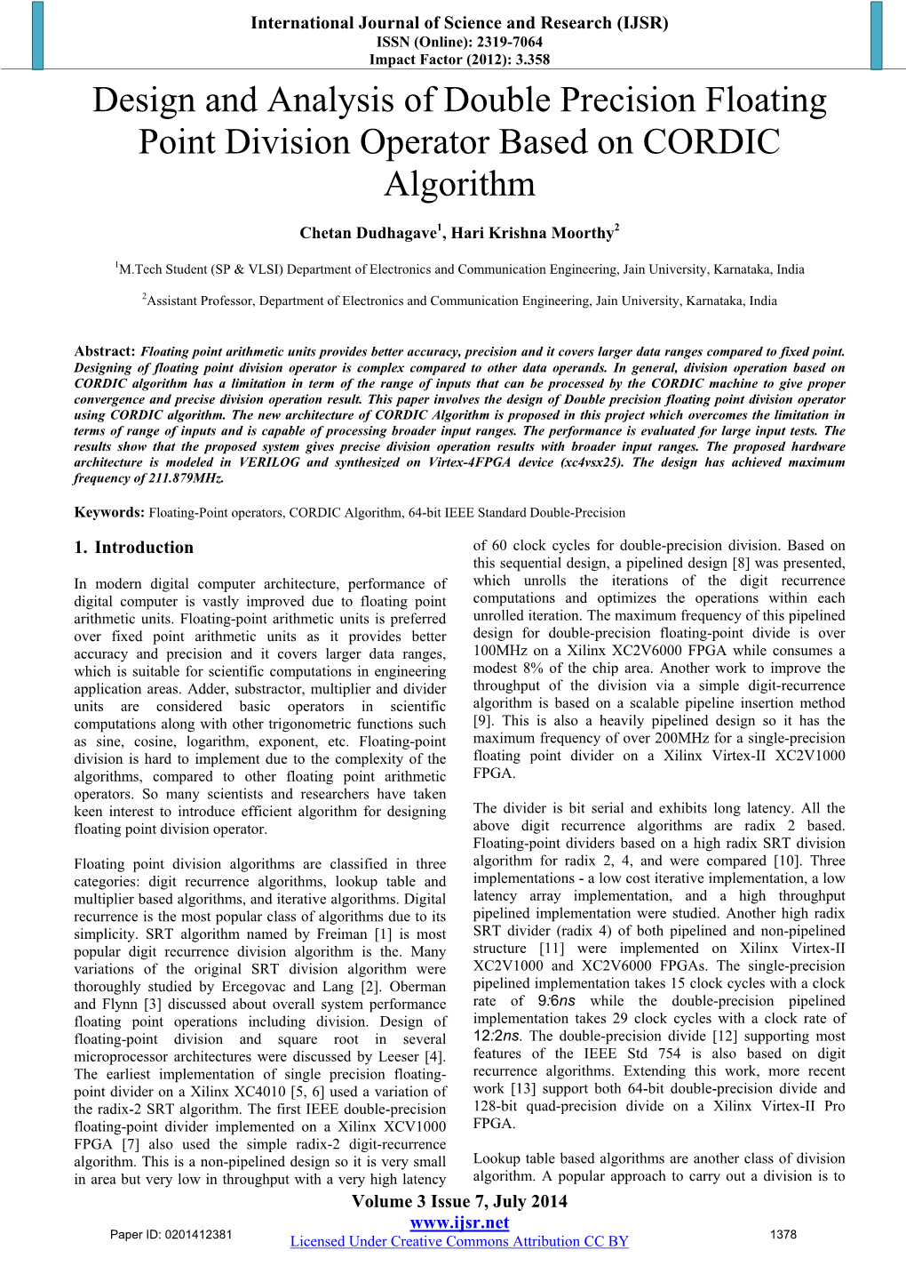 Design and Analysis of Double Precision Floating Point Division Operator Based on CORDIC Algorithm