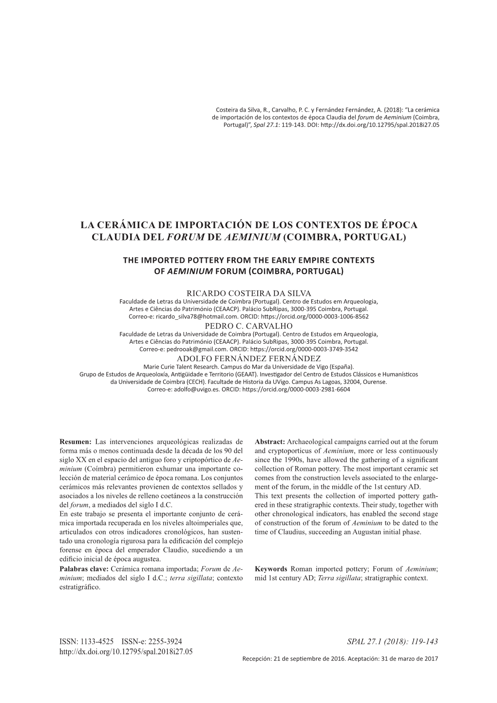 La Cerámica De Importación De Los Contextos De Época Claudia Del Forum De Aeminium (Coimbra, Portugal)”, Spal 27.1: 119‑143