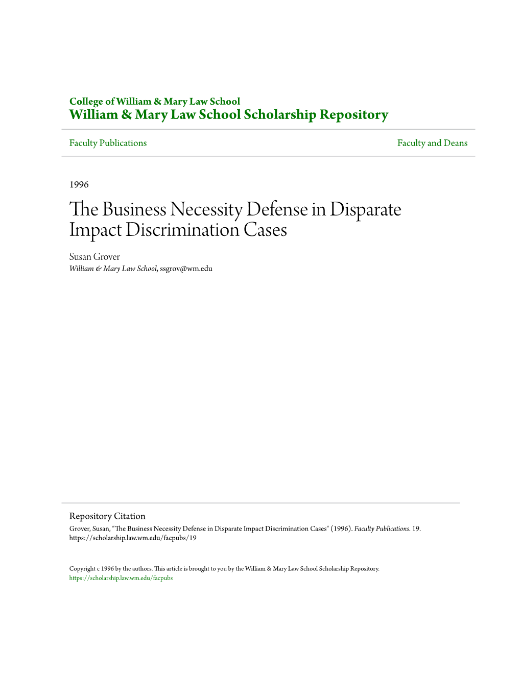 The Business Necessity Defense in Disparate Impact Discrimination Cases