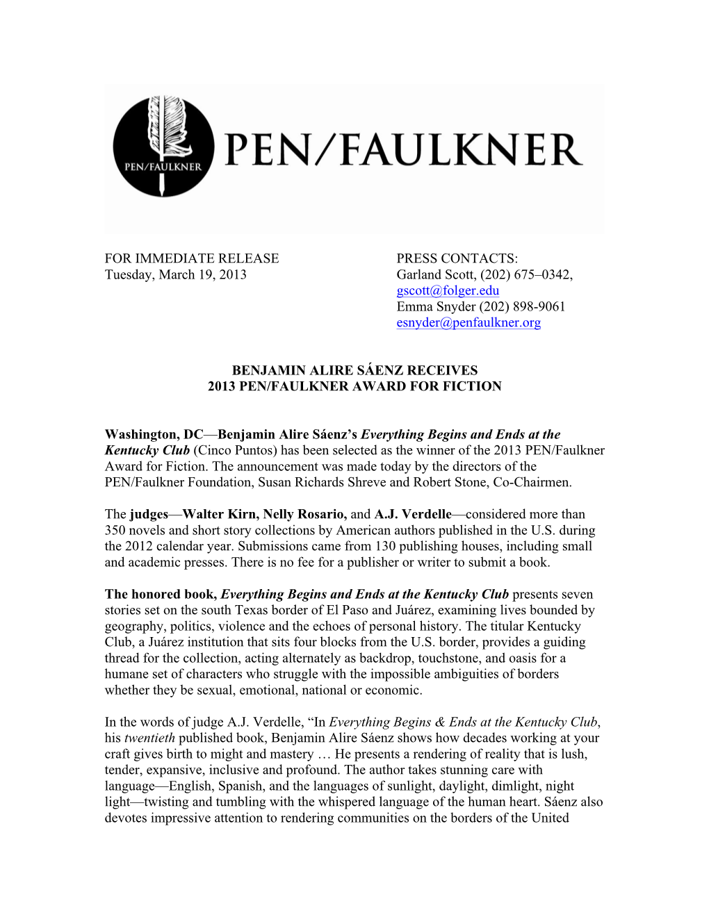 Tuesday, March 19, 2013 Garland Scott, (202) 675–0342, Gscott@Folger.Edu Emma Snyder (202) 898-9061 Esnyder@Penfaulkner.Org