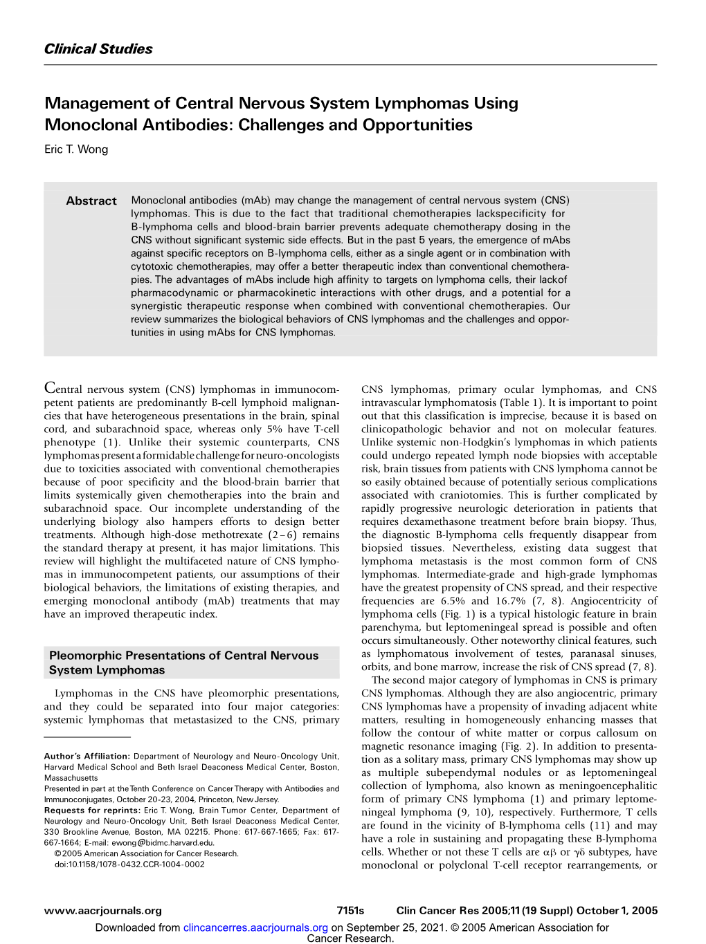 Management of Central Nervous System Lymphomas Using Monoclonal Antibodies: Challenges and Opportunities Eric T