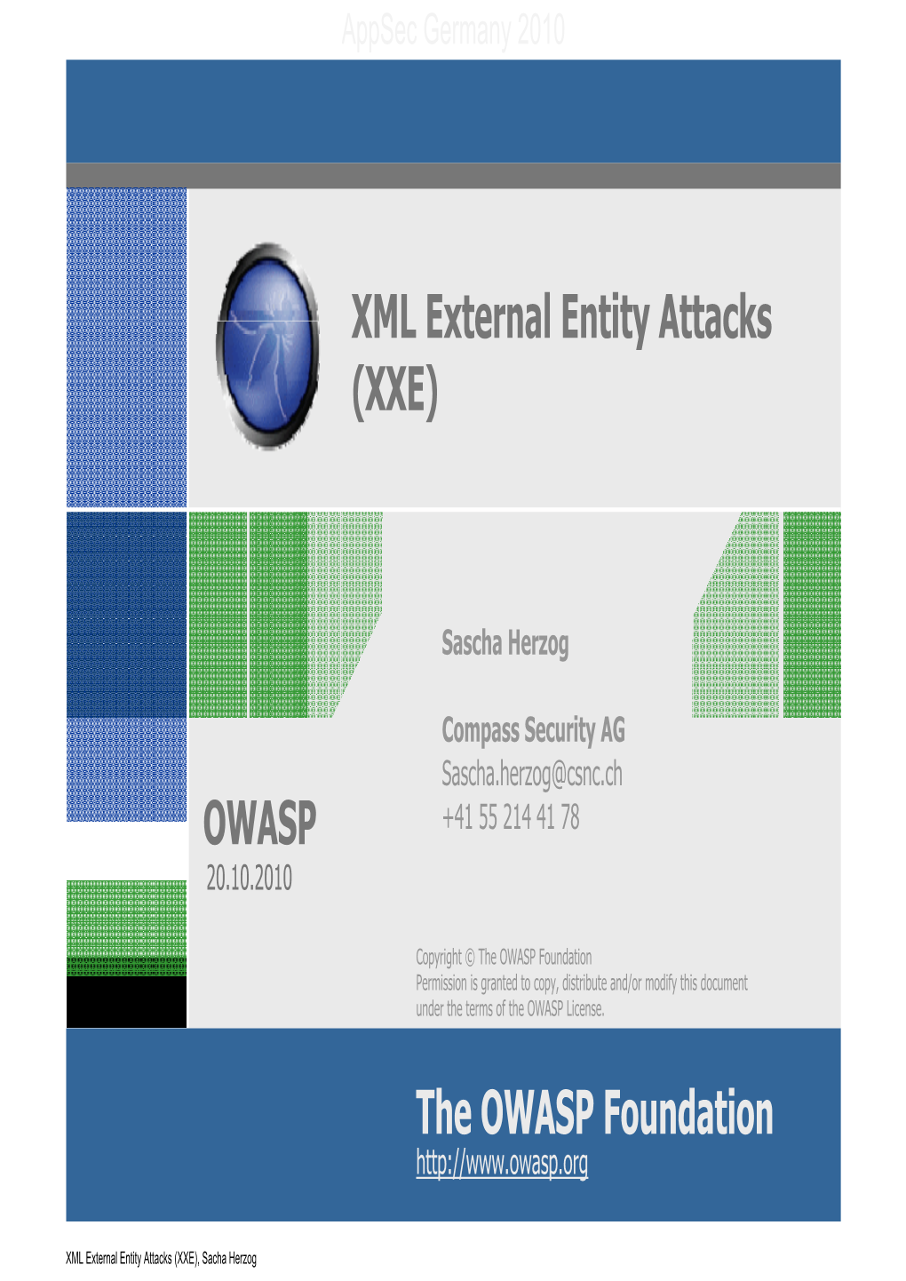 The OWASP Foundation OWASP XML External Entity Attacks (XXE)