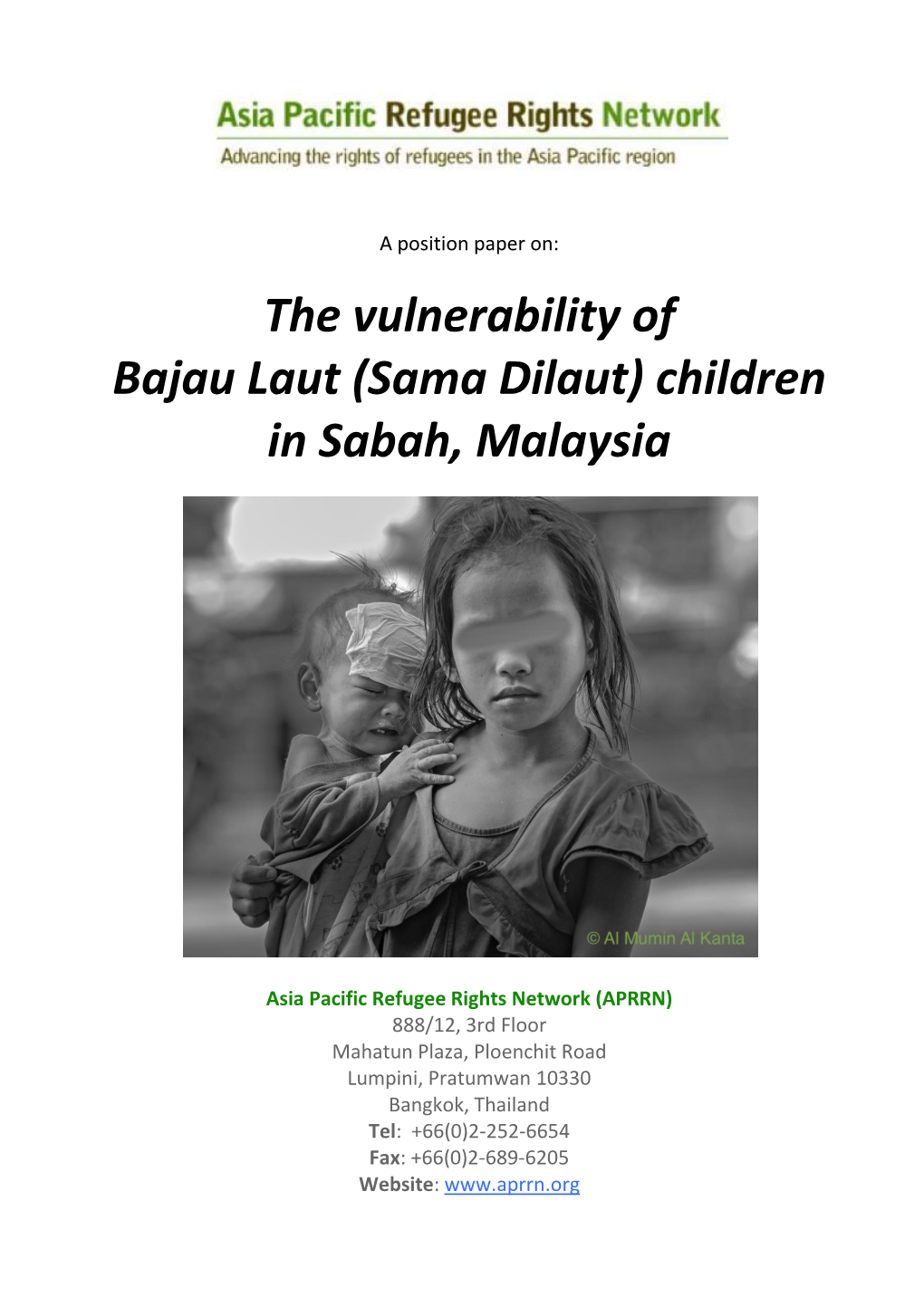 The Vulnerability of Bajau Laut (Sama Dilaut) Children in Sabah, Malaysia