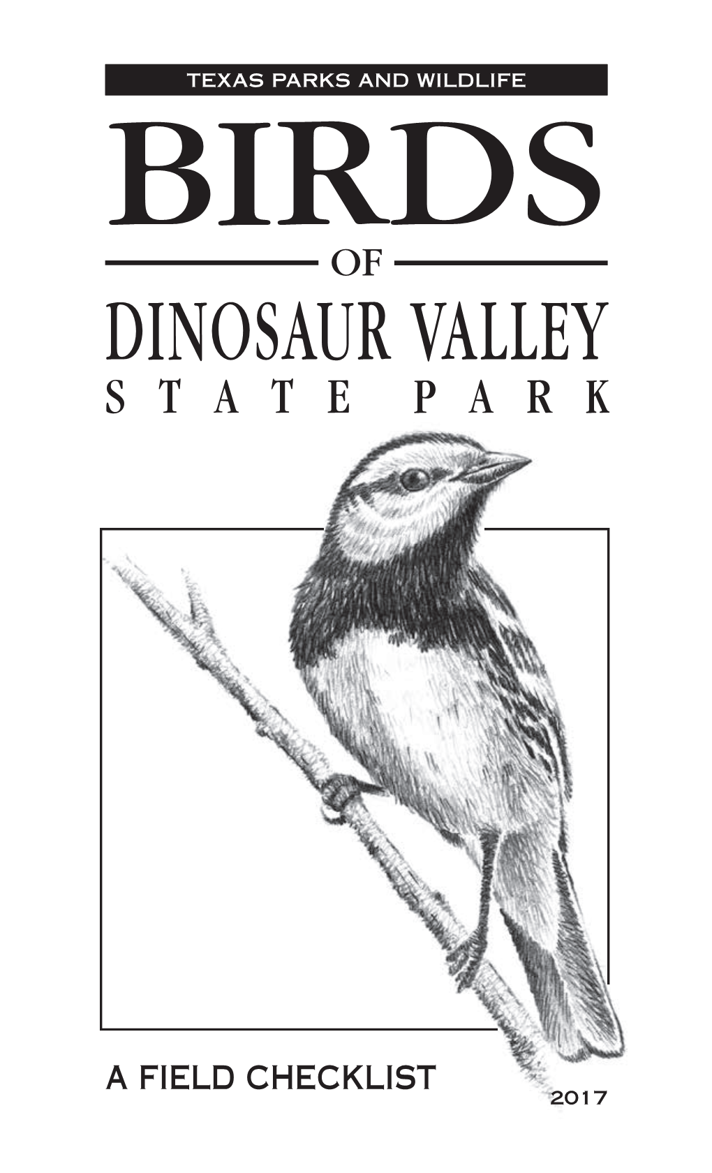 Birds of Dinosaur Valley State Park: a Field Checklist