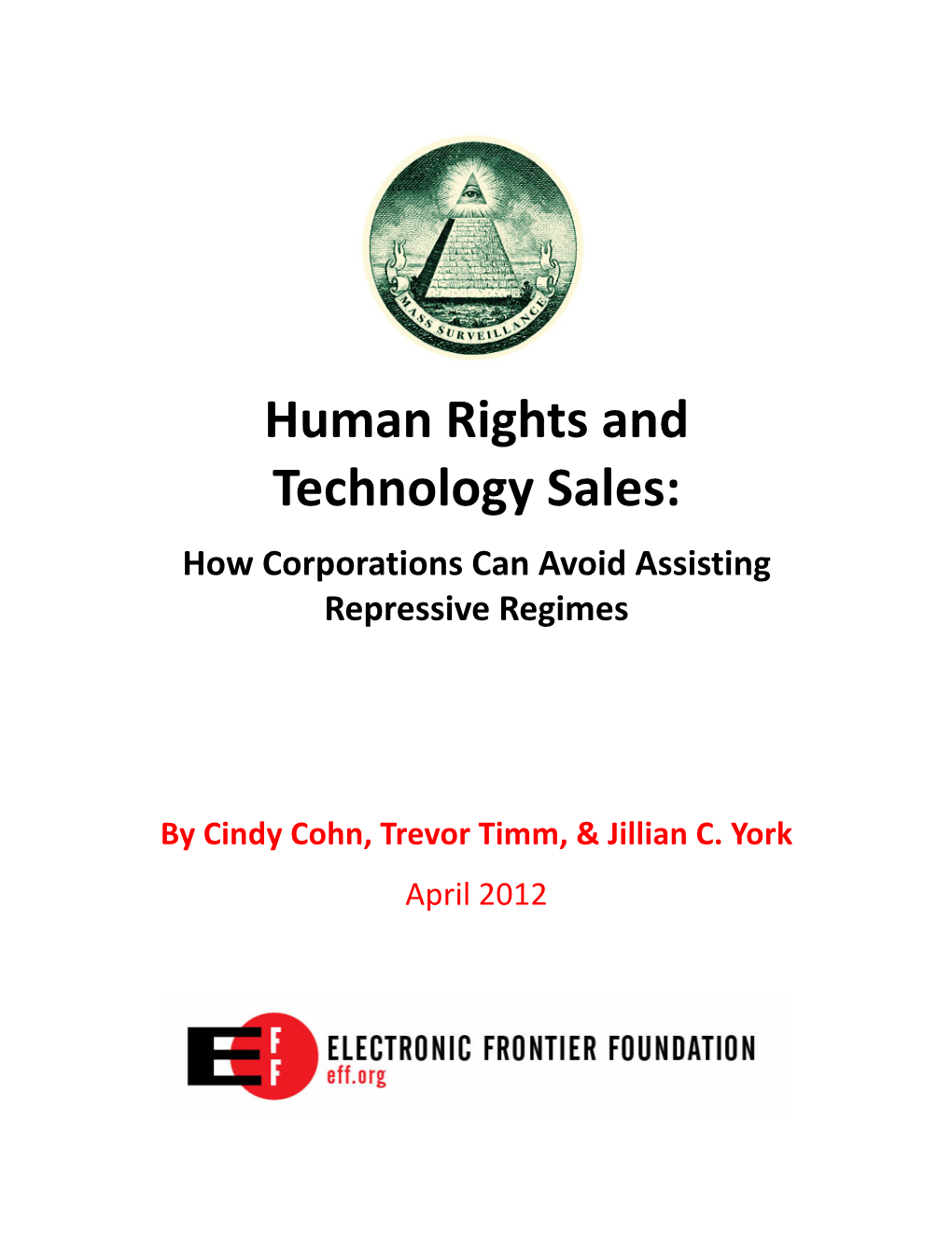 Human Rights and Technology Sales: How Corporations Can Avoid Assisting Repressive Regimes