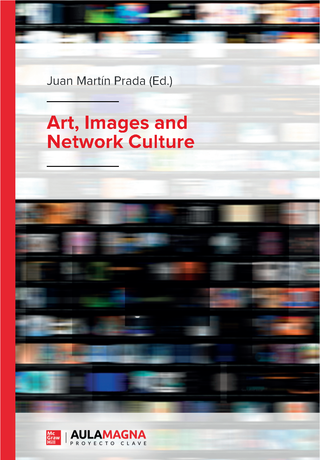 Art, Images and Network Culture