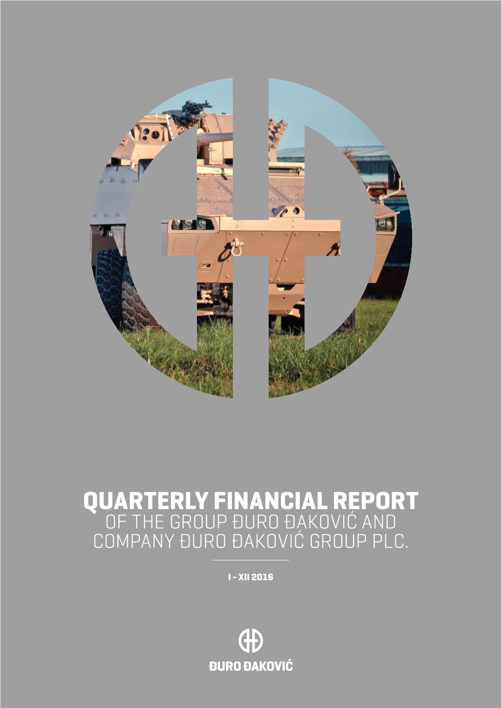 Quarterly Financial Report I-Xii 2016