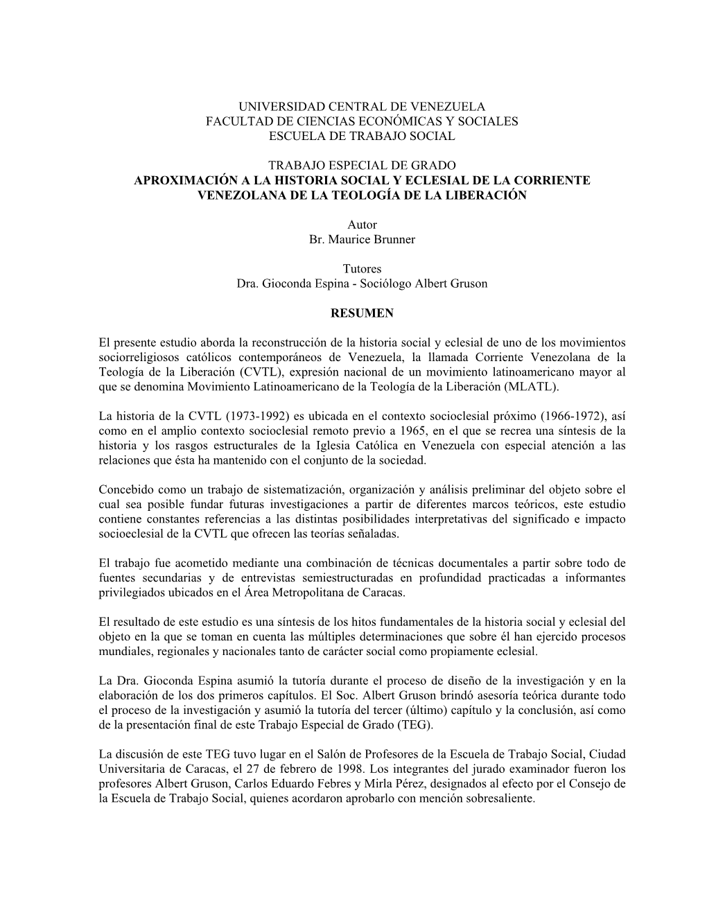 Universidad Central De Venezuela Facultad De Ciencias Económicas Y Sociales Escuela De Trabajo Social