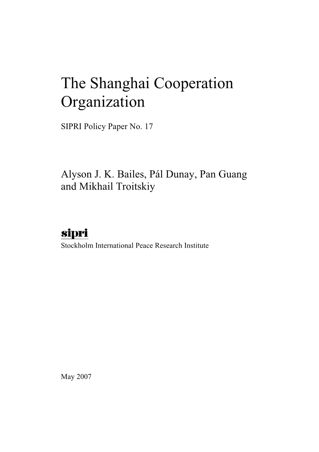 The Shanghai Cooperation Organization