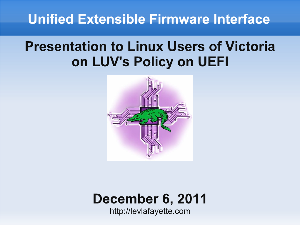 Unified Extensible Firmware Interface Presentation to Linux Users Of