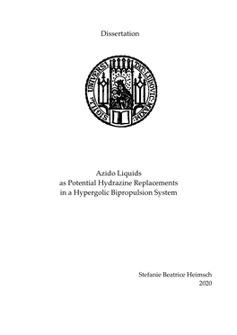 Azido Liquids As Potential Hydrazine Replacements in a Hypergolic Bipropulsion System