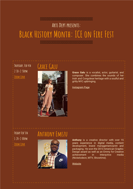 Black History Month: ICE on Fire Fest ��������������������������