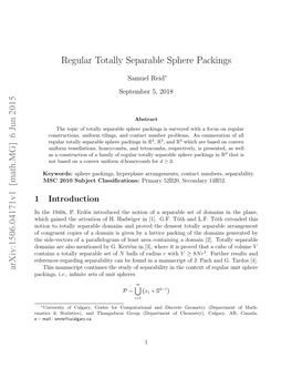 Regular Totally Separable Sphere Packings Arxiv:1506.04171V1