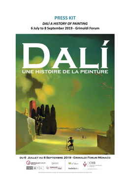 DALÍ a HISTORY of PAINTING 6 July to 8 September 2019 - Grimaldi Forum INDEX the EXHIBITION