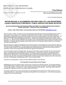 Mayor Michael R. Bloomberg and New York City Law Department Launch Innovative Corporate / Public Service Pro Bono Initiative