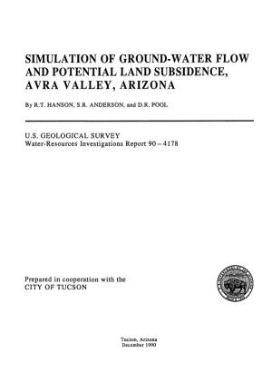 Simulation of Ground-Water Flow and Potential Land Subsidence, Avra Valley, Arizona
