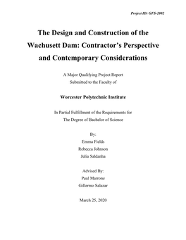 The Design and Construction of the Wachusett Dam: Contractor’S Perspective