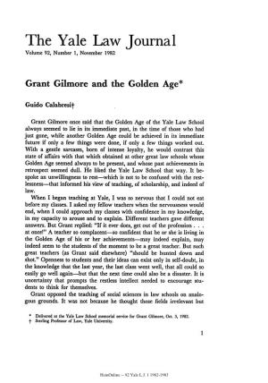 Grant Gilmore and the Golden Age*
