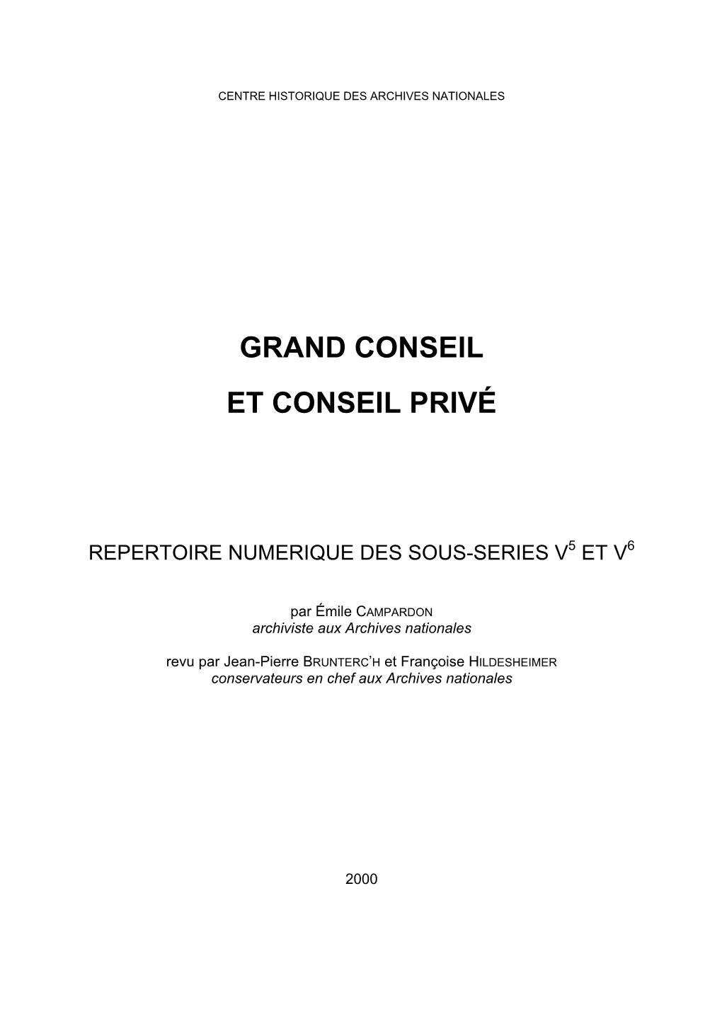 Grand Conseil Et Conseil Privé