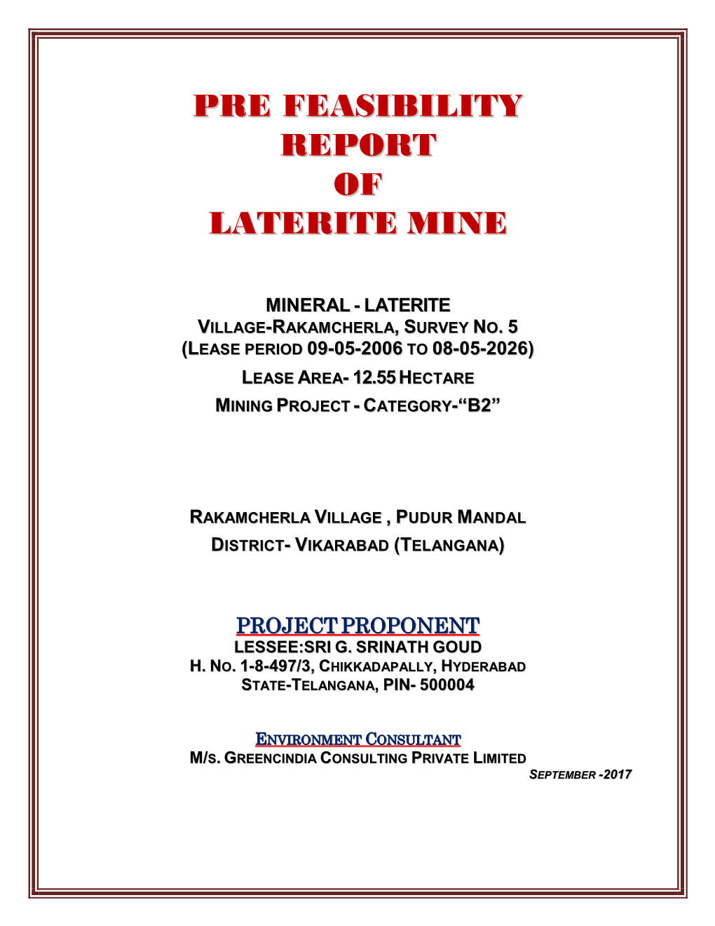 Pre Feasibility Report of Laterite Mine