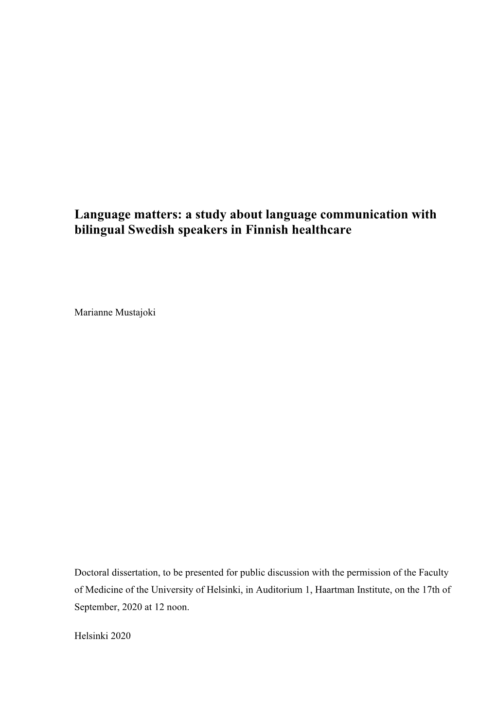 A Study About Language Communication with Bilingual Swedish Speakers in Finnish Healthcare