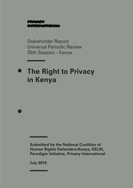 The Right to Privacy in Kenya 35 UPR