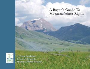 A Buyer's Guide to Montana Water Rights