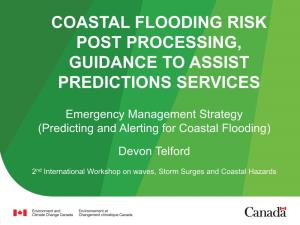 Coastal Flooding Risk Post Processing, Guidance to Assist Predictions Services