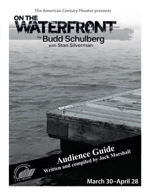 Audience Guide Written and Compiled by Jack Marshall March 30–April 28