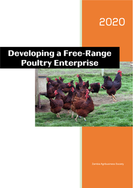 Developing a Free-Range Poultry Enterprise by Terry Poole Improved Village Poultry Keeping a Trainers Handbook by Russell Parker