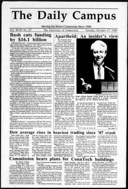 Bush Cuts Funding by $16.1 Billion Apartheid: an Insider's View Dow Average Rises in Heaviest Trading Since