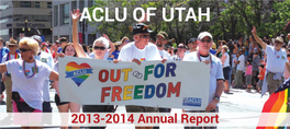 By the Numbers... ACLU of Utah's Highlights from FY 2013-2014