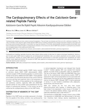 The Cardiopulmonary Effects of the Calcitonin Gene- Related Peptide Family Kalsitonin-Geni İle İlişkili Peptit Ailesinin Kardiyopulmoner Etkileri