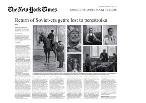 Return of Soviet-Era Genre Lost to Perestroika