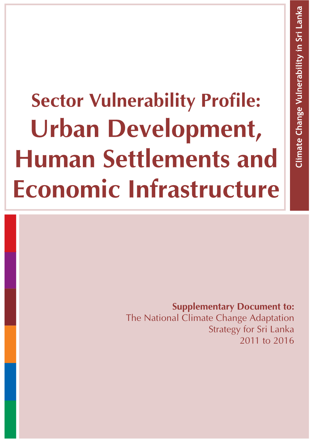 Urban Development, Human Settlements and Economic Infrastructure