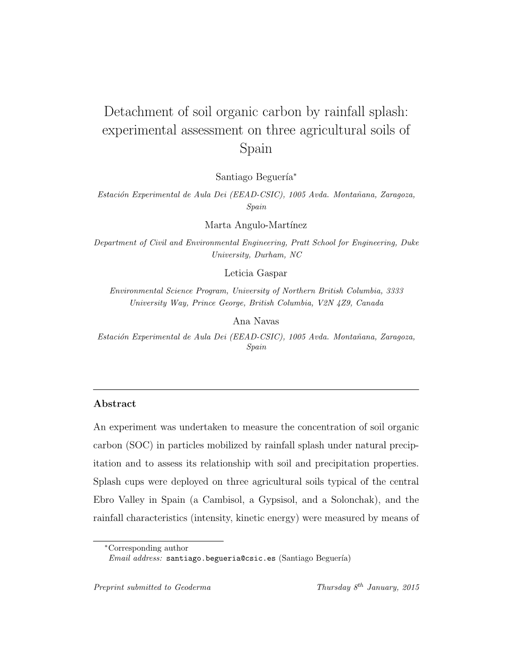 Detachment of Soil Organic Carbon by Rainfall Splash: Experimental Assessment on Three Agricultural Soils of Spain