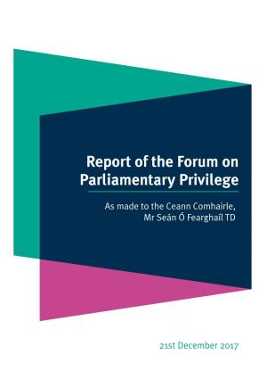 Report of the Forum on Parliamentary Privilege