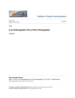 Is an Enthnographic Film a Filmic Ethnography?